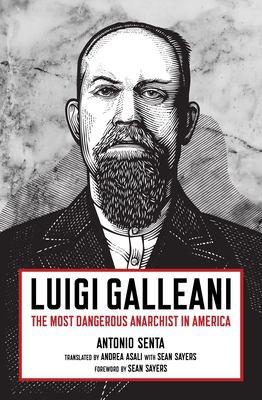 Luigi Galleani (Paperback, 2019, AK Press)