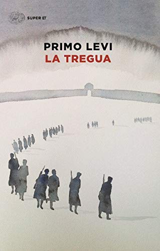 Primo Levi: La tregua (Paperback, 2014, Einaudi)