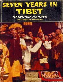 Heinrich Harrer: Seven Years in Tibet (Hardcover, 1954, Dutton)