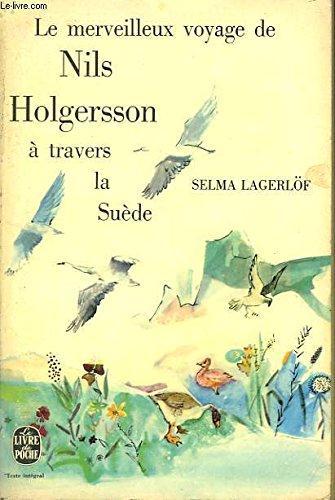 Le Merveilleux voyage de Nils Holgersson à travers la Suède (French language, 1978, Librairie générale française)