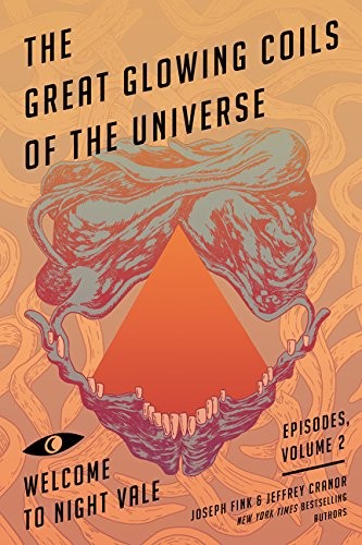 The Great Glowing Coils of the Universe (2016, Harper Perennial)
