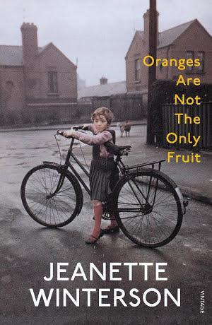 Oranges Are Not The Only Fruit (2009, Penguin Random House)