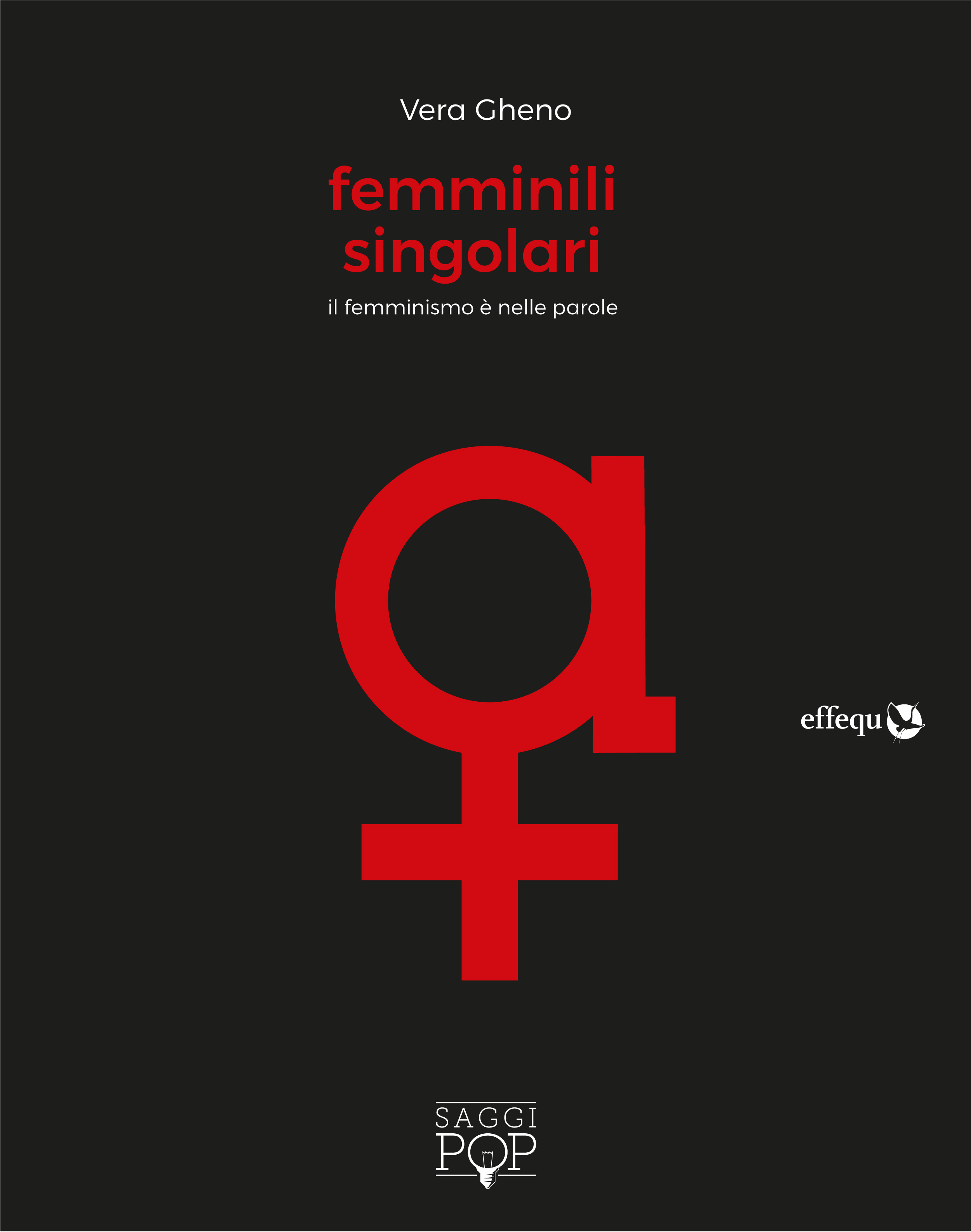 Femminili singolari (Paperback, Italian language, effequ)