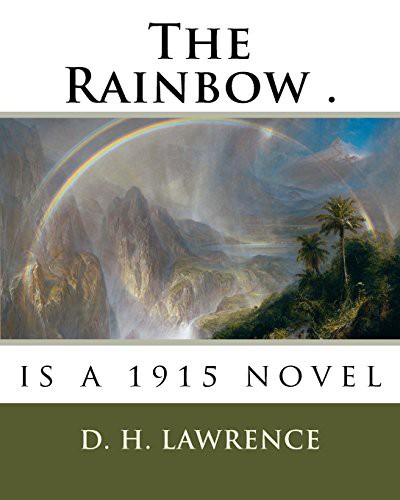 The Rainbow . (Paperback, 2018, Createspace Independent Publishing Platform, CreateSpace Independent Publishing Platform)