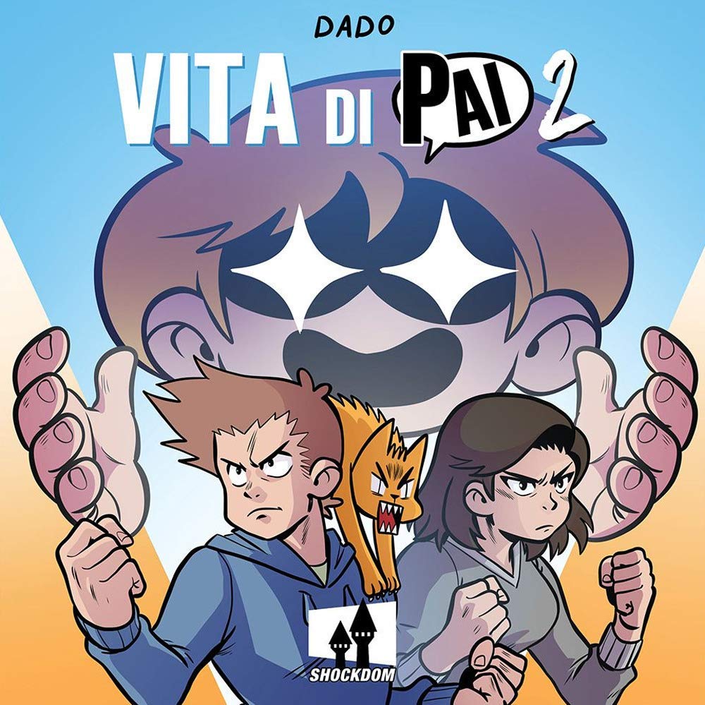 Davide "Dado" Caporali: Vita di Pai: 2 (GraphicNovel, Italiano language, 2020, Shockdom)