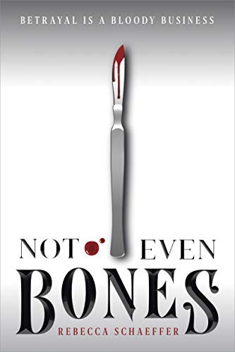 Not Even Bones (Paperback, 2019, HMH Books for Young Readers)