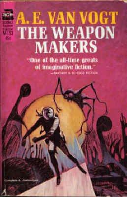 The Weapon Makers (Paperback, 1966, Ace Books)