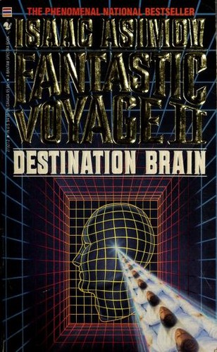 Fantastic Voyage II (Paperback, 1988, Spectra)