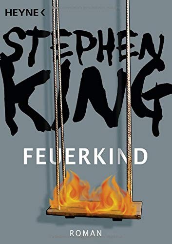 Feuerkind (Paperback, 2007, Heyne Verlag)