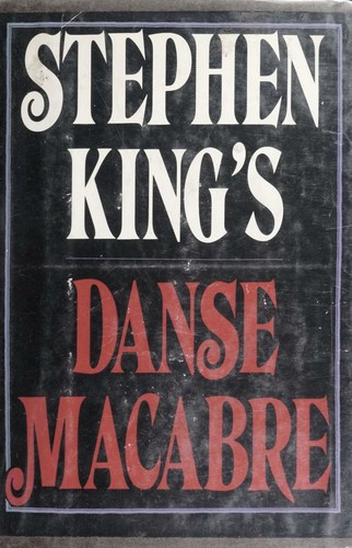 Stephen King's Danse macabre. (Hardcover, 1981, Everest House)