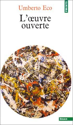 L' Œuvre ouverte (French language, 1965, Seuil)