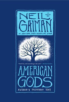 American Gods (Paperback, 2013, William Morrow Paperbacks)