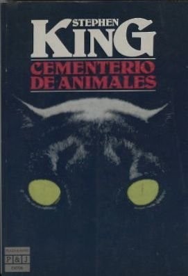 Cementerio De Animales / Pet Cemetary (Paperback, Spanish language, 1983, Lectorum Pubns Inc, Plaza & Janes)