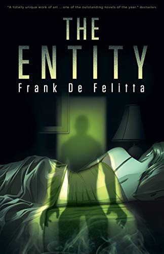 Gemma Files, Frank De Felitta: The Entity (Paperback, 2014, Valancourt Books)