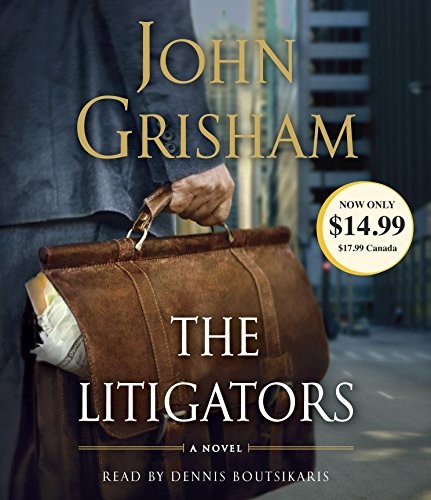 The Litigators (AudiobookFormat, 2012, Random House Audio)