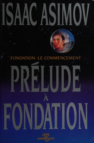 Prélude à fondation (French language, 1989, Libre expression)