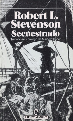 Secuestrado (Paperback, Spanish language, 1986, Bruguera)