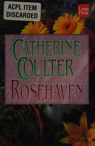Catherine Coulter: Rosehaven (1997, Wheeler Pub., Wheeler Pub Inc, Brand: Wheeler Pub Inc)