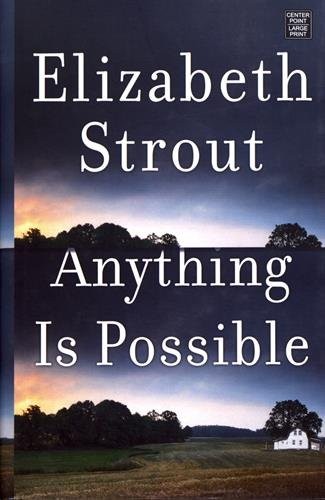 Elizabeth Strout: Anything is possible (2017)