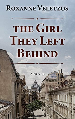 Roxanne Veletzos: The Girl They Left Behind (Hardcover, Thorndike Press Large Print)