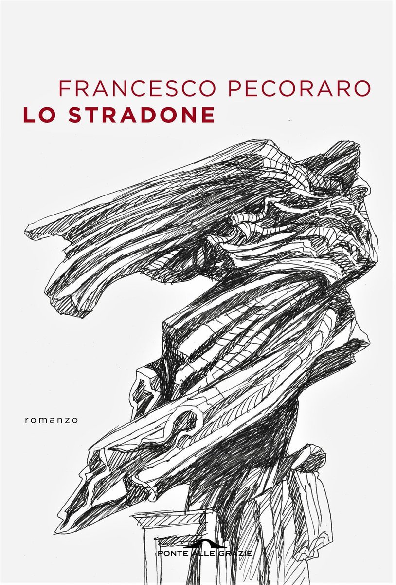 Lo stradone (Italian language, 2019, Ponte alle Grazie)