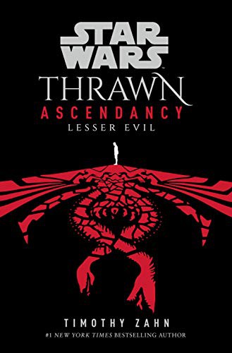 Star Wars: Thrawn Ascendancy, Book Three (Hardcover, 2021, Del Rey)