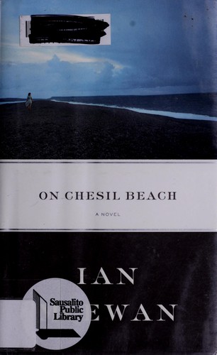 On Chesil Beach (2007, Nan A. Talese/Doubleday)