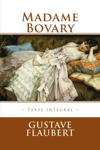 Flaubert Gustave, Atlantic Editions: Madame Bovary (Paperback, 2015, CreateSpace Independent Publishing Platform)