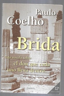 Brida (Paperback, 2000, Planeta Editorial S A)