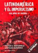 Latinoamérica y el imperialismo (Paperback, Spanish language, 2004, Doedytores)