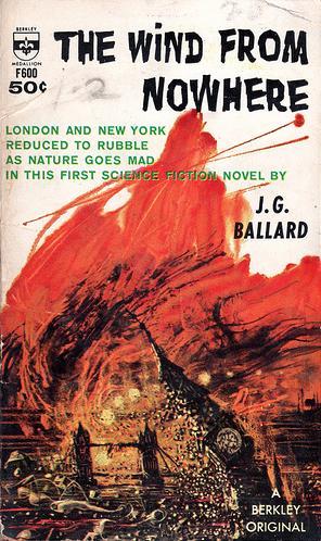 The Wind from Nowhere (Paperback, 1962, Berkley Publishing Corp.)