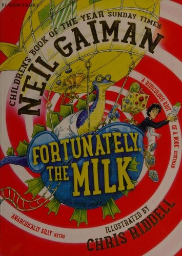 Fortunately, the Milk (2014, Bloomsbury)