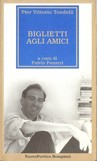 Biglietti agli amici (Italian language, 1997, Bompiani)