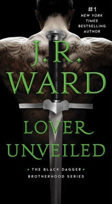 J.r. Ward: Lover Unveiled (2021, Little, Brown)