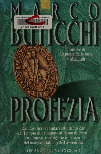 Profezia (Italian language, 2000, Longanesi)