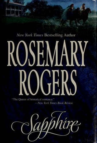 Rosemary Rogers: Sapphire (2005, MIRA)