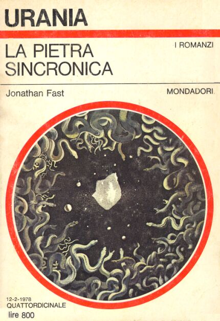 Jonathan Fast: La pietra sincronica (Paperback, Italiano language, 1978, Mondadori)