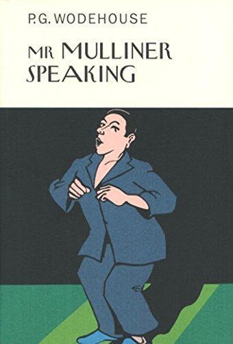 Mr. Mulliner Speaking (2005)