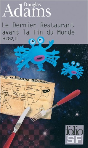 Le Dernier Restaurant avant la Fin du Monde (French language, 1982, Gallimard)