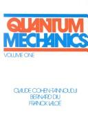 Claude Cohen-Tannoudji: Quantum mechanics (1977, Wiley)