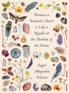 Because a Woman's Heart Is Like a Needle at the Bottom of the Ocean (Paperback, 2019, Auckland University Press)