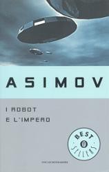 I robot e l'impero (Paperback, Italian language, 1996, Mondadori)