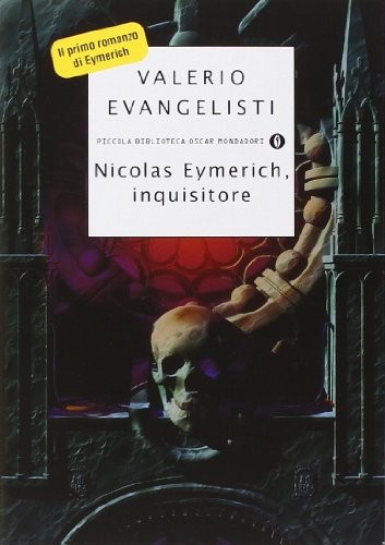 Nicolas Eymerich, inquisitore (Paperback, Italian language, 2004, Mondadori)
