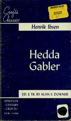 Hedda Gabler. (1961, Appleton-Century-Crofts)