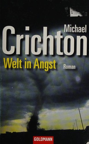 Welt in Angst (Paperback, German language, 2006, Goldmann)