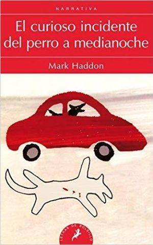El curioso incidente del perro a medianoche (Spanish language, 2011, Penguin Random House Grupo Editorial (USA) LLC)