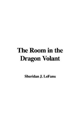 The Room in the Dragon Volant (Paperback, 2007, IndyPublish)