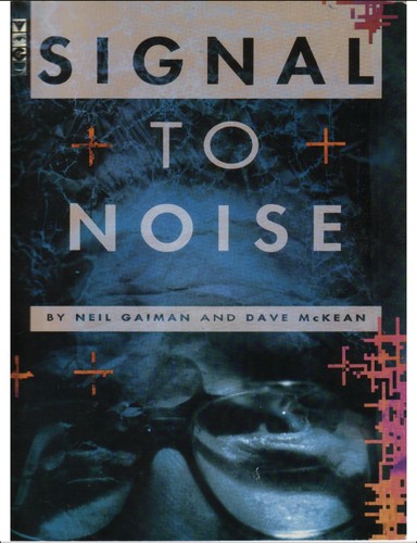 Signal to Noise (Paperback, 1992, Dark Horse)