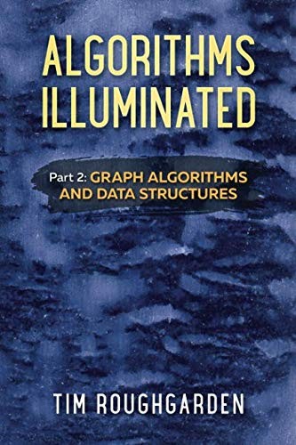 Tim Roughgarden: Algorithms Illuminated (Paperback, 2018, Soundlikeyourself Publishing, LLC)