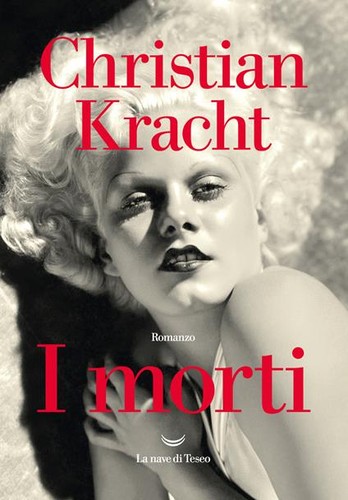 Die Toten (Paperback, Italian language, La nave di Teseo)